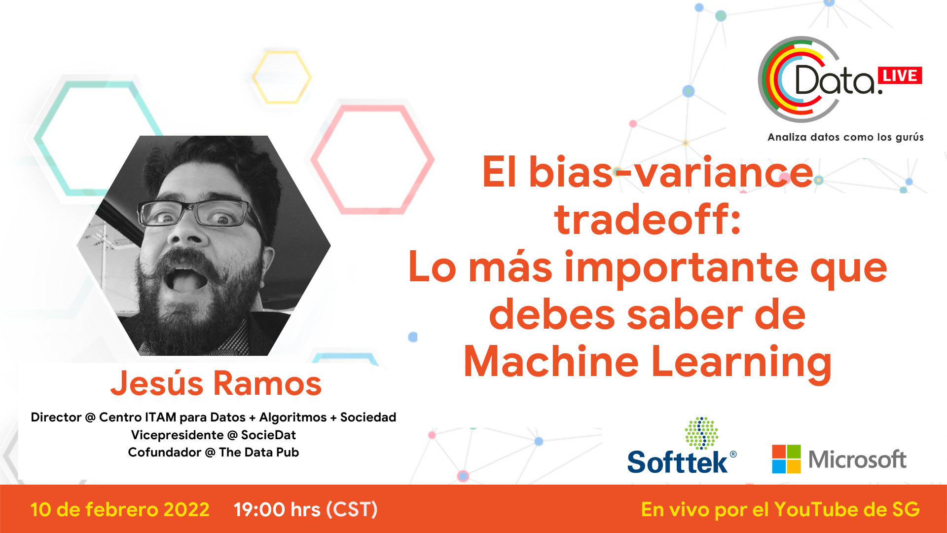 Data Live 6: El bias-variance tradeoff: lo más importante que debes saber de Machine Learning