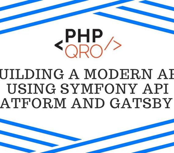 Building a modern app using Symfony API platform and Gatsby Js | SG Buzz