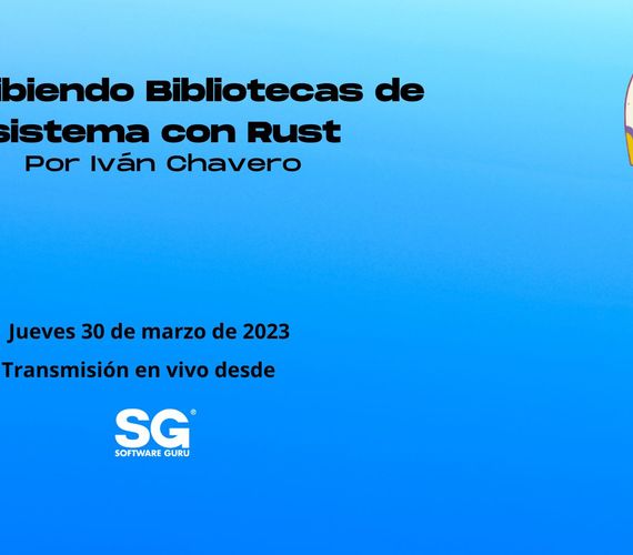 Rust MX meetup | Escribiendo Bibliotecas de sistema con Rust | SG Buzz