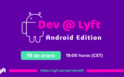 Dev @ Lyft Android Edition